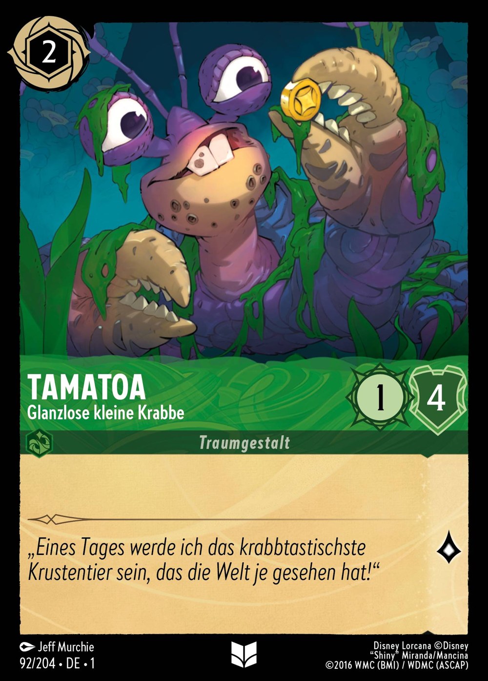 Tamatoa – Glanzlose kleine Krabbe 92/204 – Das Erste Kapitel – Disney Lorcana – Deutsch – Near Mint