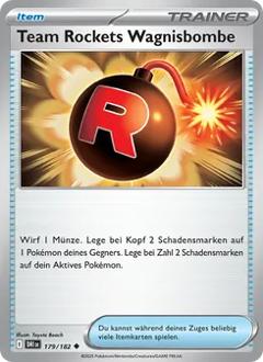 Team Rockets Wagnisbombe Nr. 179