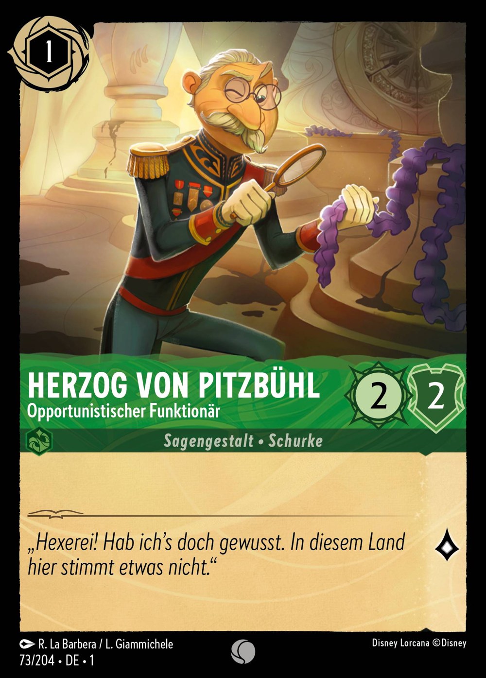Herzog von Pitzbühl – Opportunistischer Funktionär 73/204 – Das Erste Kapitel – Disney Lorcana – Deutsch – Near Mint