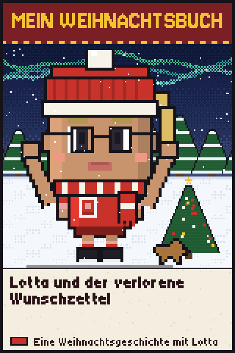 Cover: Lotta und der verlorene Wunschzettel. Pixelfigur von Lotta im Schnee.