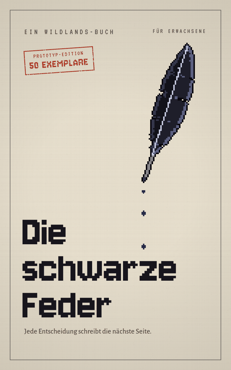 Die schwarze Feder · Prototyp-Edition