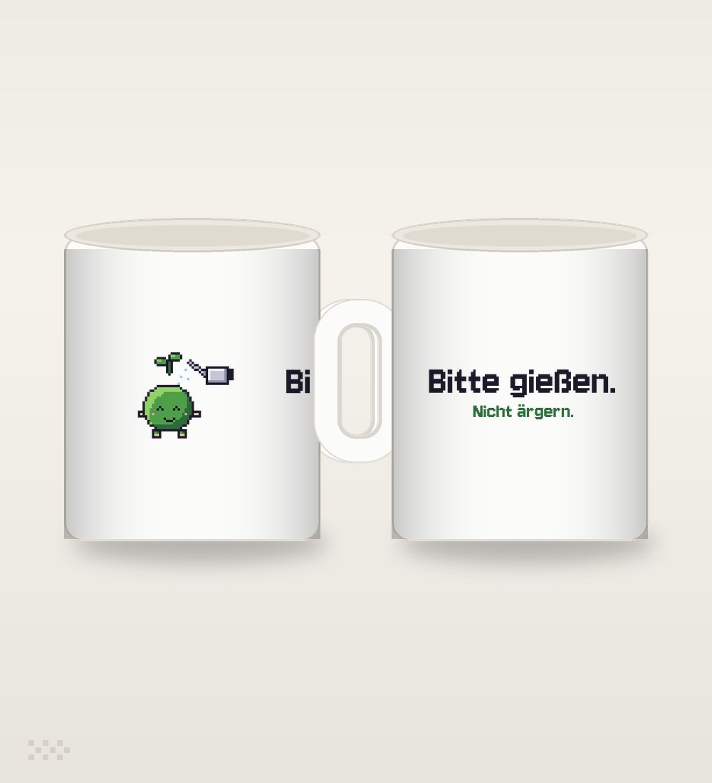 Pflanzen-Beanling: Bitte gießen. Nicht ärgern.