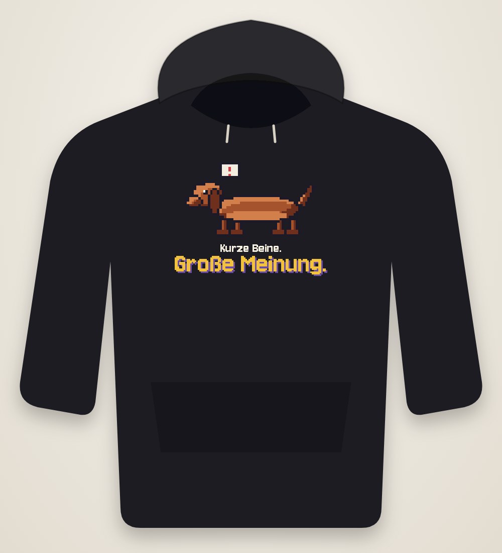 Dackel: Kurze Beine. Große Meinung.