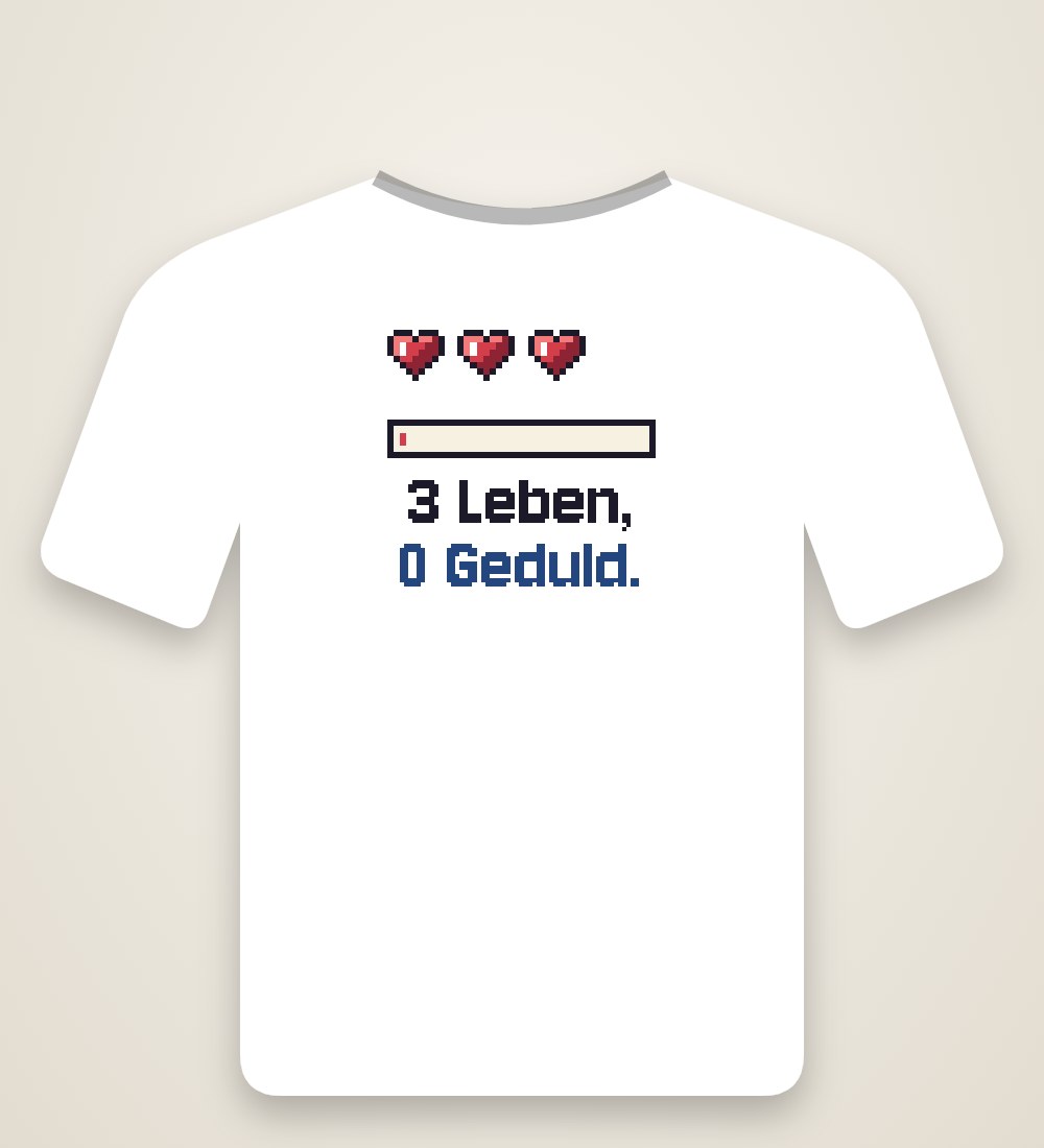 Herzen: 3 Leben, 0 Geduld.