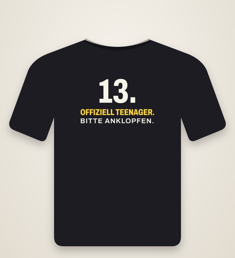 T-Shirt „13, offiziell Teenager“