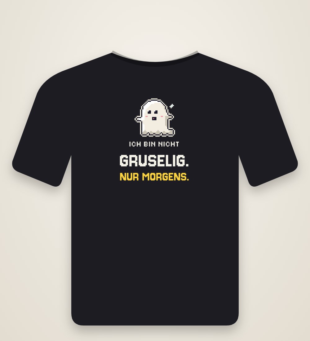 Damen-T-Shirt „Nicht gruselig, nur morgens“