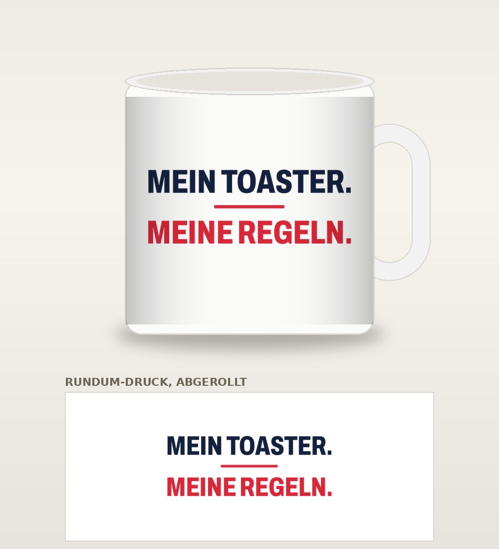 Tasse „Mein Toaster. Meine Regeln.“