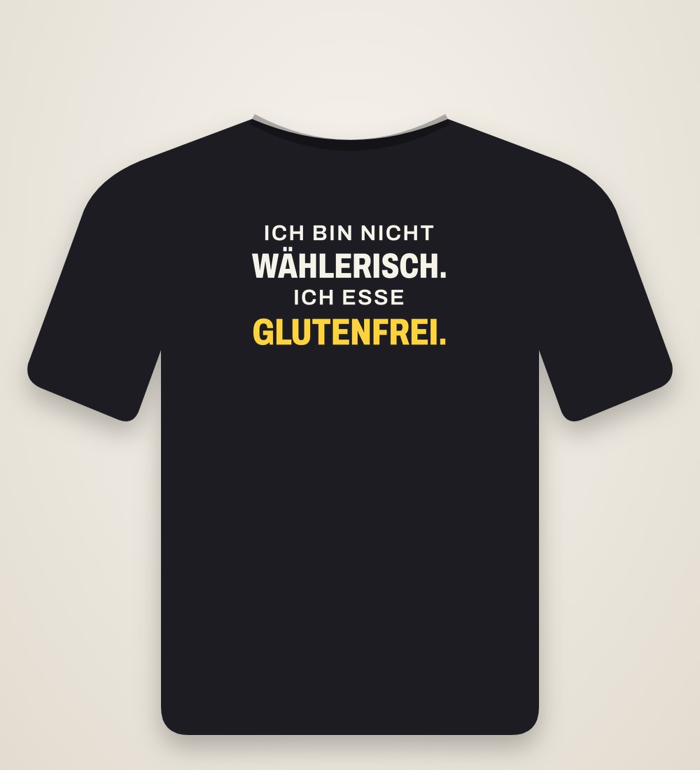 Damen-T-Shirt „Ich bin nicht wählerisch. Ich esse glutenfrei.“