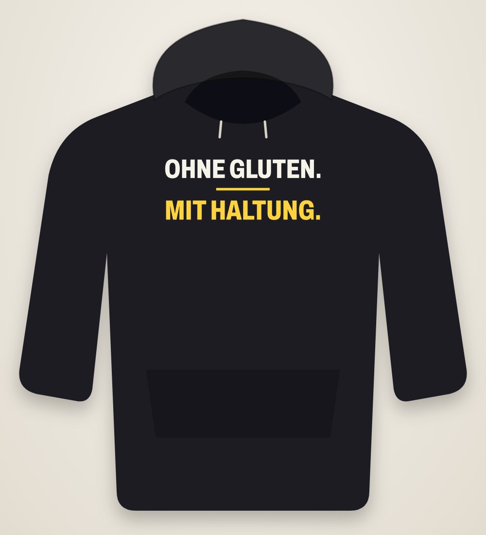 Hoodie „Ohne Gluten. Mit Haltung.“