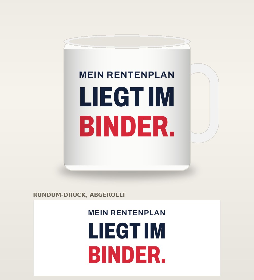 Tasse „Mein Rentenplan liegt im Binder.“