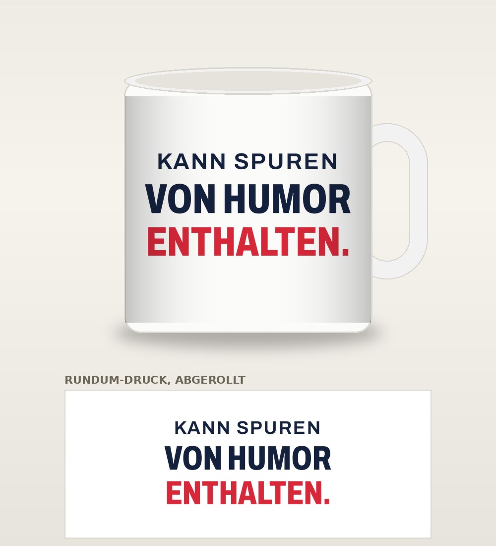 Tasse „Kann Spuren von Humor enthalten.“