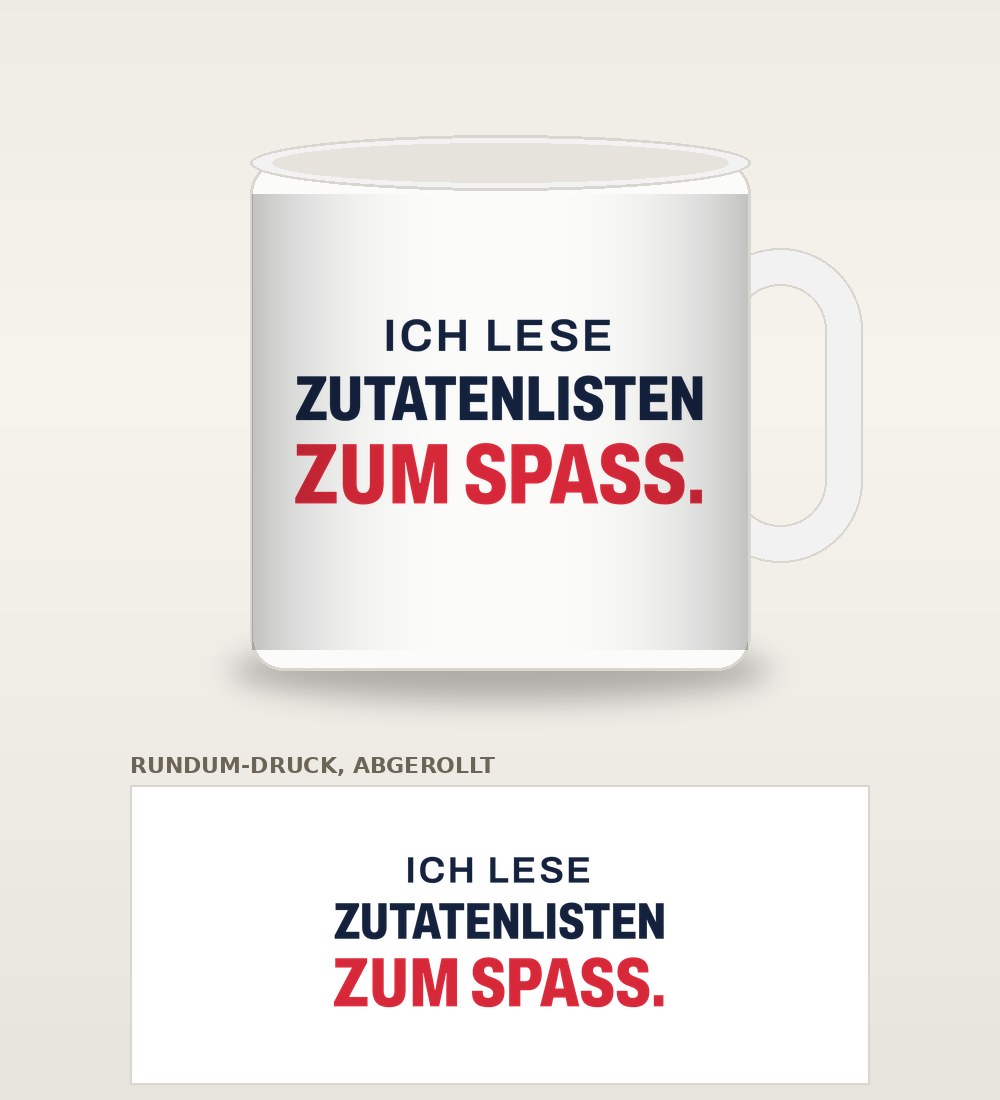 Tasse „Ich lese Zutatenlisten zum Spaß.“